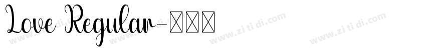 Love Regular字体转换